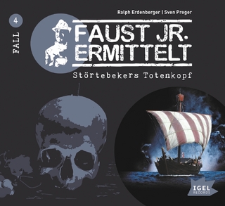 Faust jr. ermittelt 4. Störtebekers Totenkopf