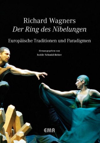 Richard Wagners „Der Ring des Nibelungen“