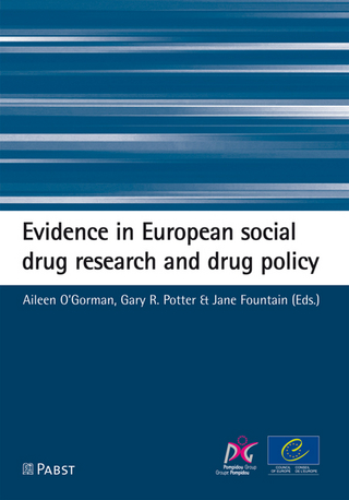 Evidence in European social drug research and drug policy
