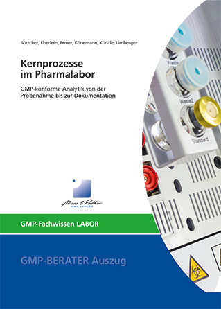 Kernprozesse im Pharmalabor - Frank Dr. B&ouml;ttcher, J&uuml;rgen Eberlein, Joachim Dr. Ermer, Annette K&ouml;nemann, Josef Dr. K&uuml;nzle, Markus Dr. Limberger