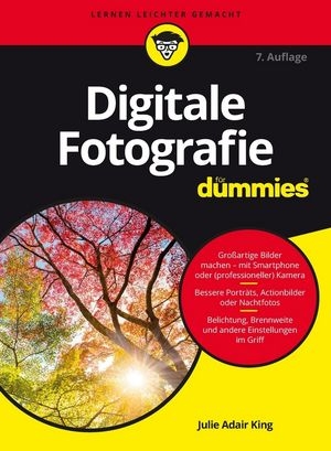 Digitale Fotografie für Dummies - Julie Adair King