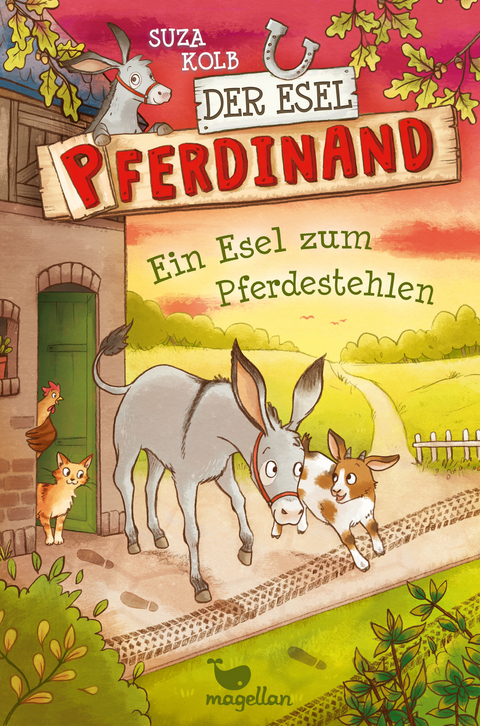 Der Esel Pferdinand - Ein Esel zum Pferdestehlen - Suza Kolb