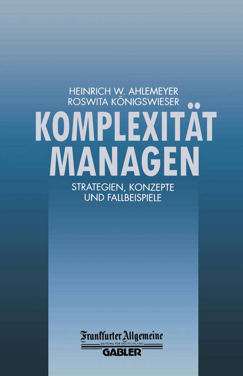 Komplexit&auml;t Managen - 