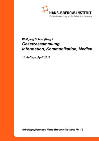 Gesetzessammlung Information, Kommunikation, Medien