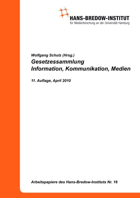 Gesetzessammlung Information, Kommunikation, Medien - 