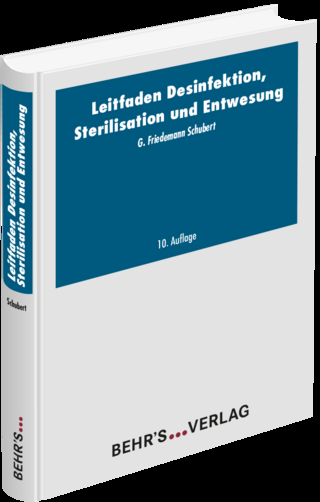 Leitfaden Desinfektion, Sterilisation und Entwesung