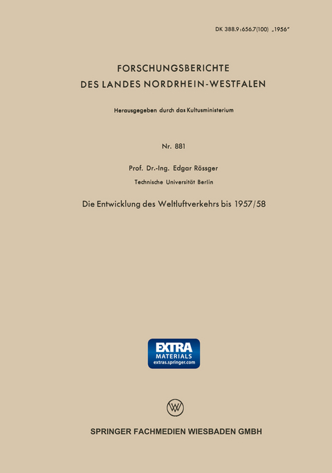 Die Entwicklung des Weltluftverkehrs bis 1957/58 - Edgar Rößger