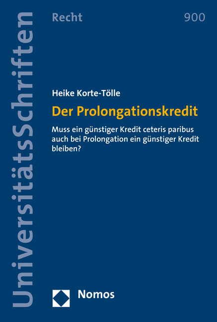 Der Prolongationskredit - Heike Korte-T&ouml;lle