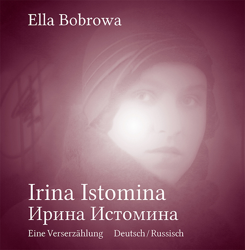 Irina Istomina - Ella Bobrowa