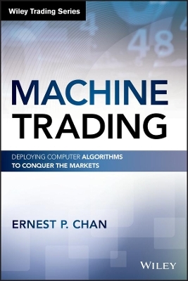 Machine Trading - Ernest P. Chan