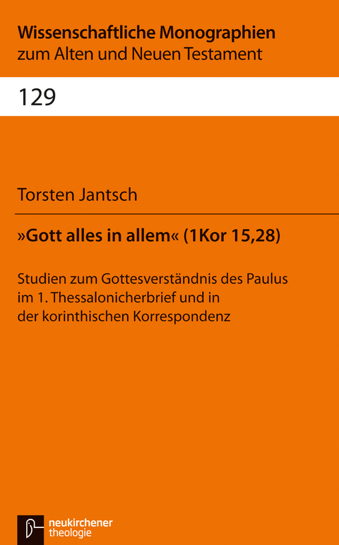 Gott alles in allem (1 Kor 15,28) - Torsten Jantsch