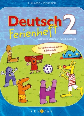 Deutsch 2. Ferienheft