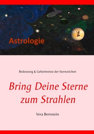 Bring Deine Sterne zum Strahlen