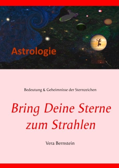 Bring Deine Sterne zum Strahlen - Vera Bernstein