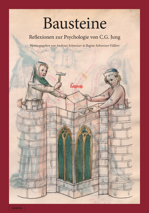 Bausteine: Reflexionen zur Psychologie von C.G. Jung - 