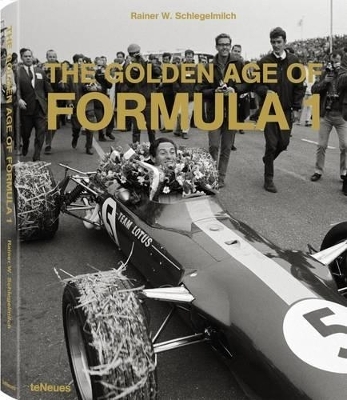 The Golden Age of Formula 1, Small Format Edition - Rainer W. Schlegelmilch