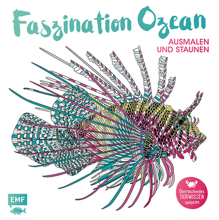 Faszination Ozean – Ausmalen und Staunen