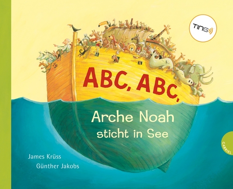 ABC, ABC, Arche Noah sticht in See - James Kr&uuml;ss