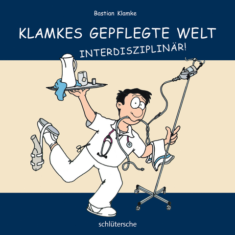 Klamkes gepflegte Welt: Interdisziplin&auml;r - Bastian Klamke