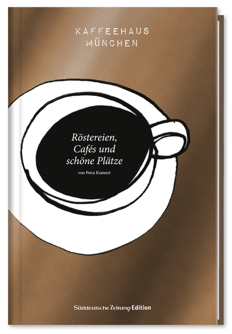 Kaffeehaus M&uuml;nchen - Petra Kratzert
