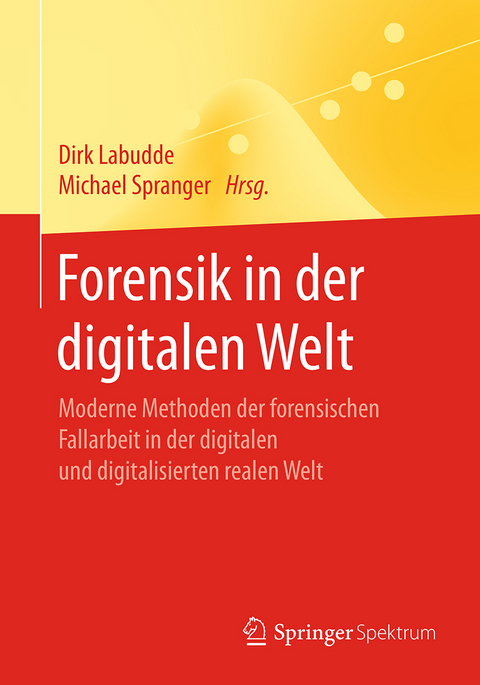 Forensik in der digitalen Welt - 
