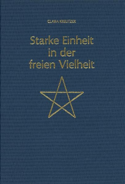Starke Einheit in der freien Vielheit - Clara Kreutzer