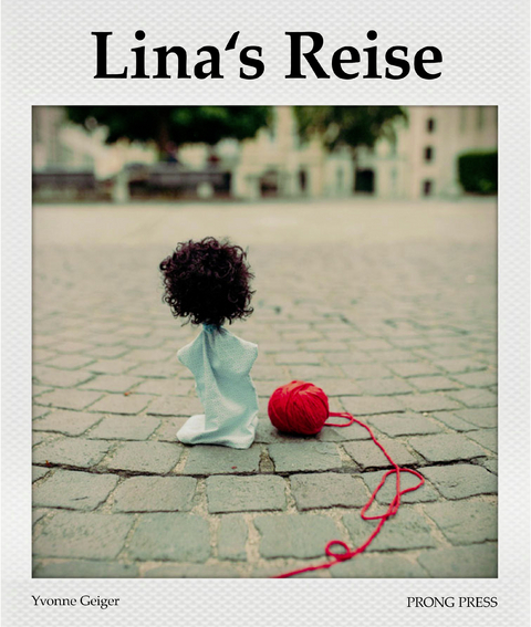Lina's Reise - Yvonne Geiger