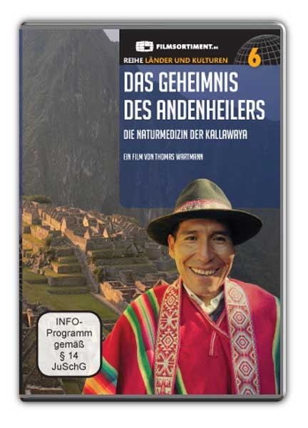 Das Geheimnis des Andenheilers - Thomas Wartmann, Richard Ladkani