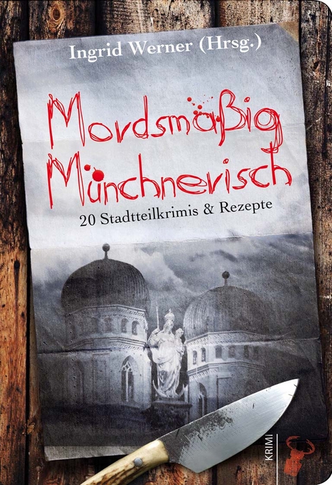 Mordsm&auml;&szlig;ig M&uuml;nchnerisch - 