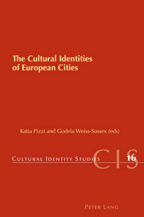 The Cultural Identities of European Cities - 