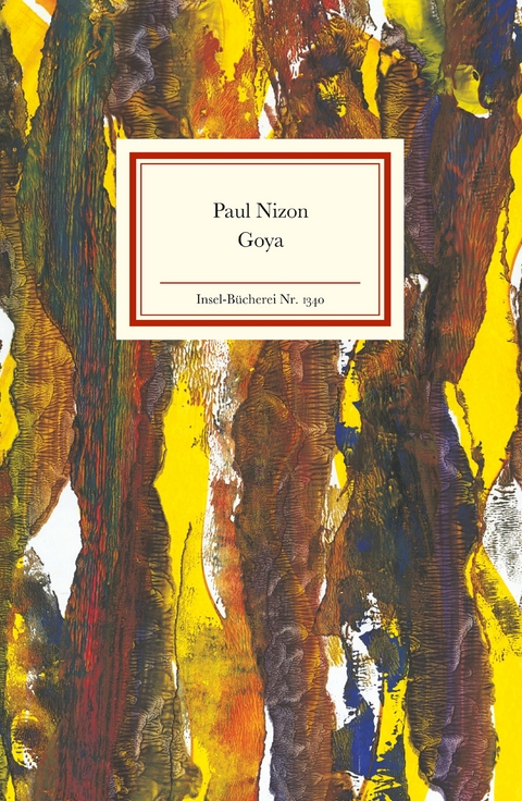 Goya - Paul Nizon