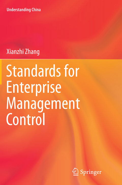 Standards for Enterprise Management Control - Xianzhi Zhang