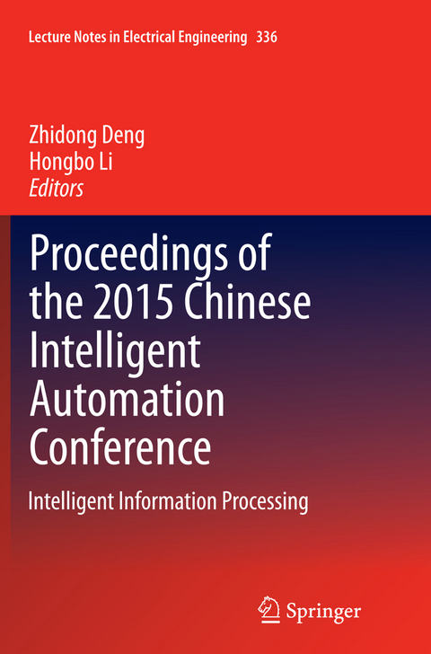 Proceedings of the 2015 Chinese Intelligent Automation Conference - 