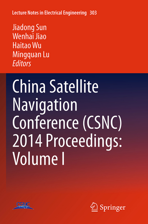 China Satellite Navigation Conference (CSNC) 2014 Proceedings: Volume I - 
