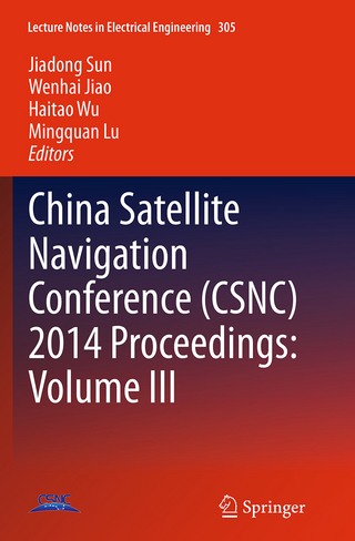 China Satellite Navigation Conference (CSNC) 2014 Proceedings: Volume III