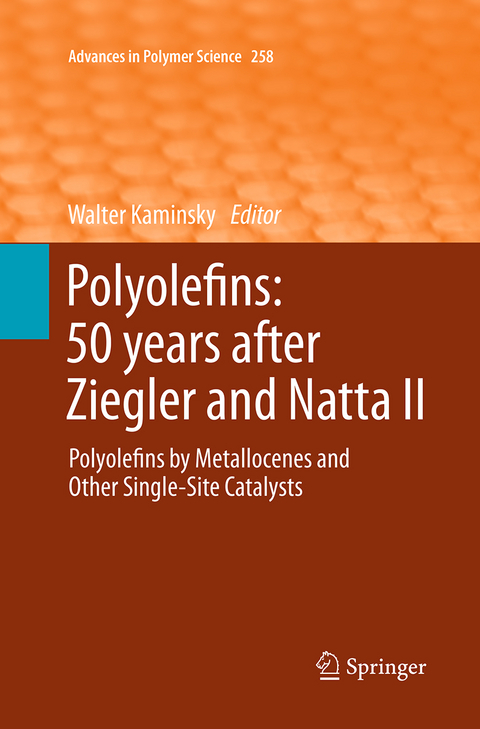 Polyolefins: 50 years after Ziegler and Natta II - 