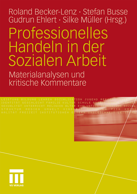 Professionelles Handeln in der Sozialen Arbeit - 