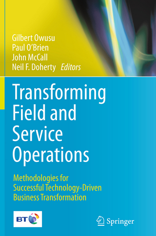 Transforming Field and Service Operations