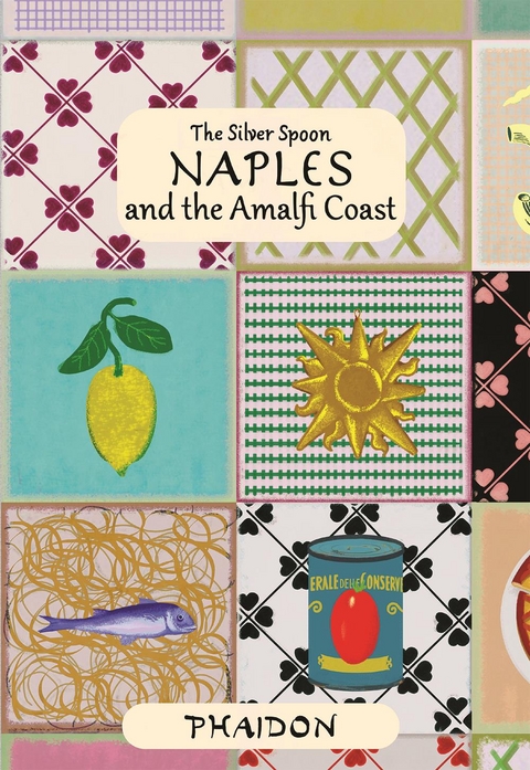 Naples and the Amalfi Coast -  The Silver Spoon Kitchen