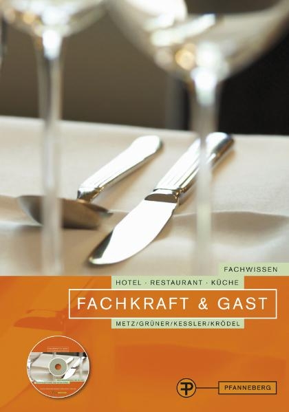 Fachkraft & Gast - Hermann Grüner, Thomas Kessler, Conrad Krödel, Reinhold Metz