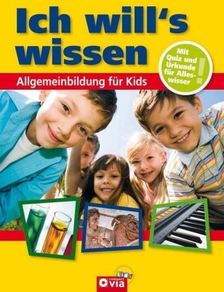 Allgemeinbildung f&uuml;r Kids - Karolin K&uuml;ntzel