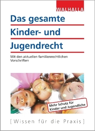 Das gesamte Kinder- und Jugendrecht