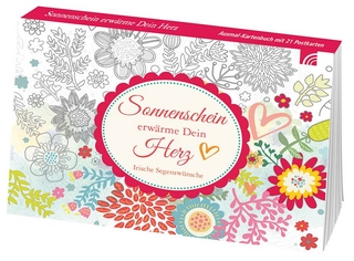 Sonnenschein erwärme Dein Herz - Irische Segenswünsche