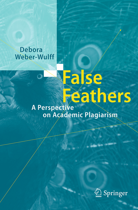 False Feathers - Debora Weber-Wulff