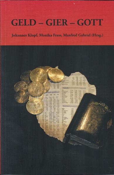 Geld - Gier - Gott - 