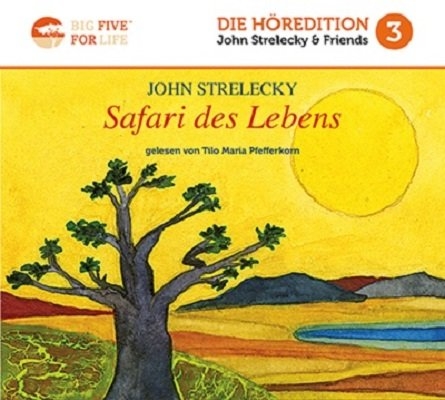 Safari des Lebens - John P. Strelecky