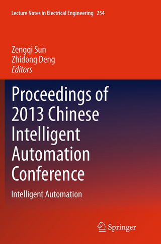 Proceedings of 2013 Chinese Intelligent Automation Conference