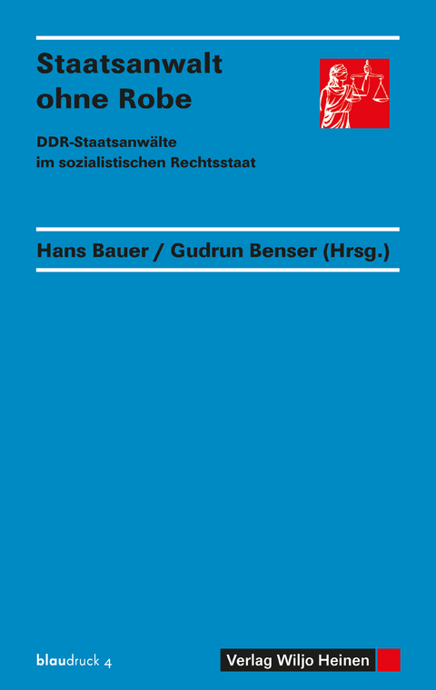 Staatsanwalt ohne Robe - Hans Bauer, Gudrun Benser, Olga Peschel, Walter Neubert, Herbert Klupsch, Hans Kaiser, Fritz Schubert, Ingeborg H&uuml;bner, Edeltraud Schw&auml;blein, Bruno Dimanski, Hans Christange, Else Weber, Raoul Gefroi, Birgit Lohmann-Rosenbaum