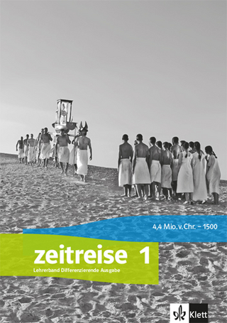Zeitreise 1. Differenzierende Ausgabe Nordrhein-Westfalen, Schleswig-Holstein und Sachsen-Anhalt