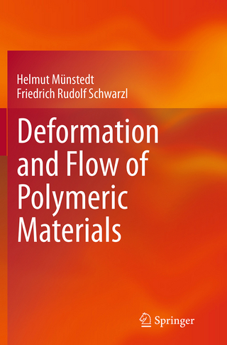 Deformation and Flow of Polymeric Materials